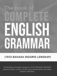Image of The book of
COMPLETE
ENGLISH
GRAMMAR